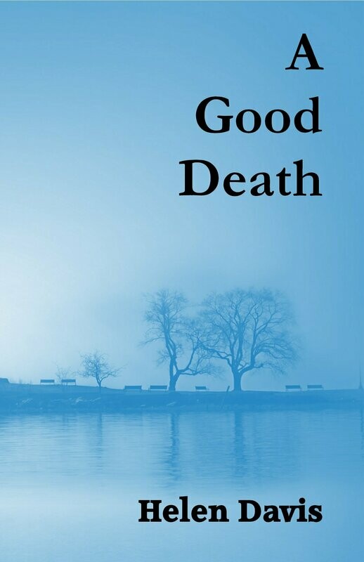 A Good Death