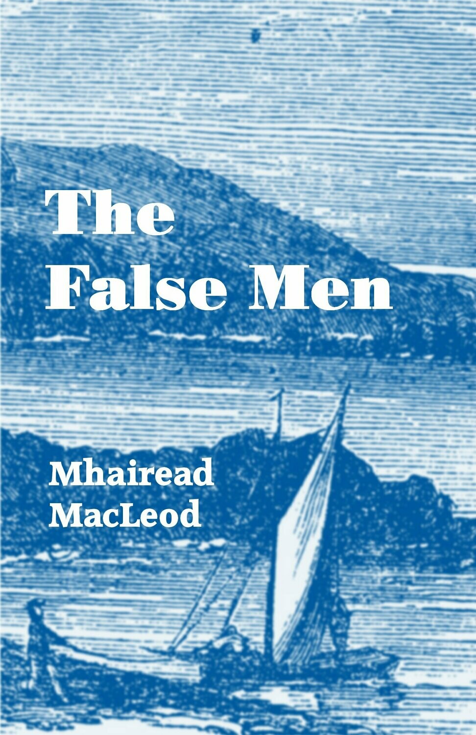 The False Men