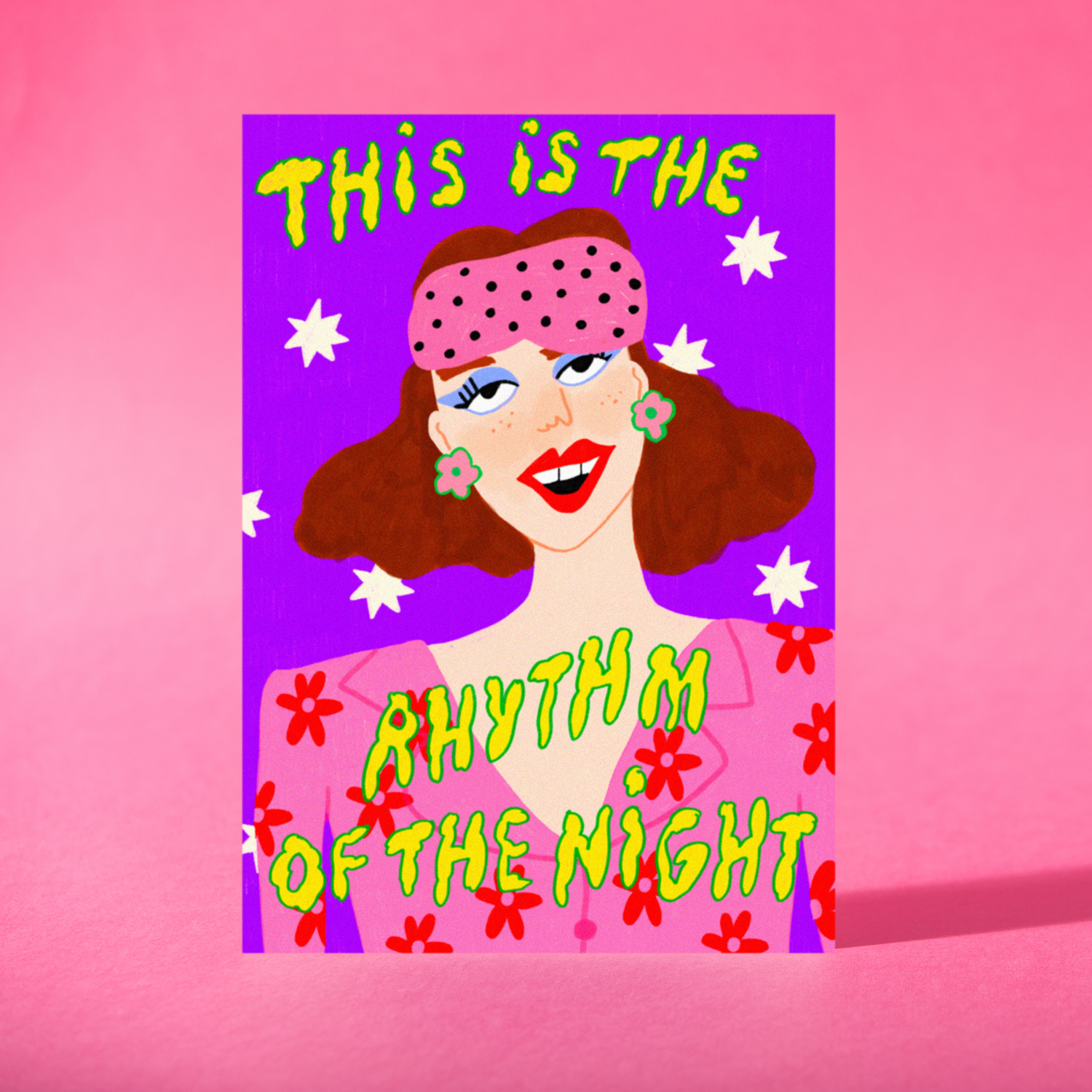 Art Print "This is the rhythm of the night"