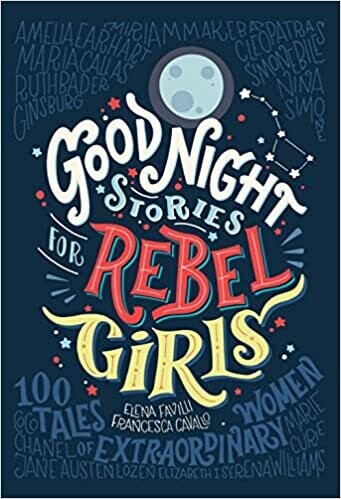 Rebel Girls Good Night Stories