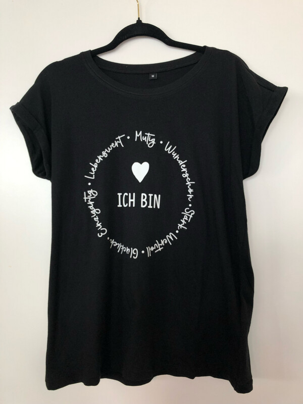 T-Shirt Damen T-Shirt Damen "Ich bin"