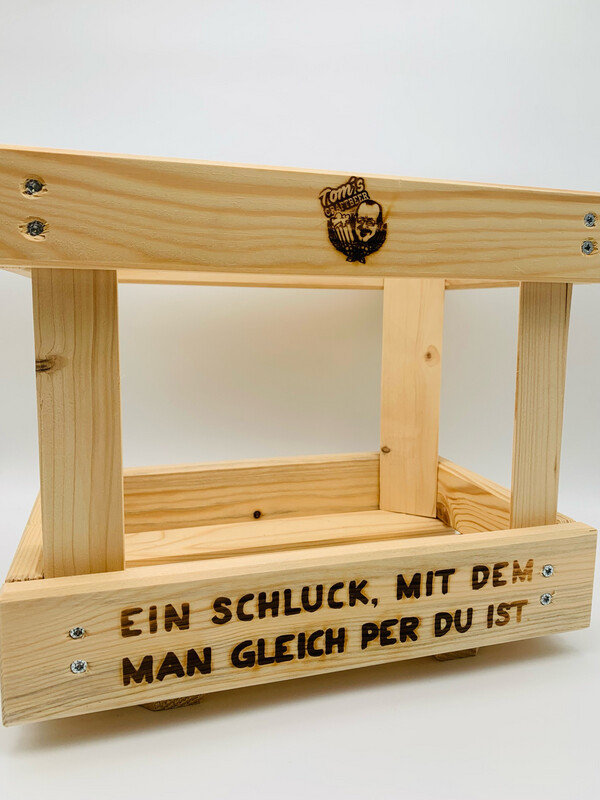 Holzkasten Holzkasten "Ein Schluck, mit dem man gleich Per Du ist"