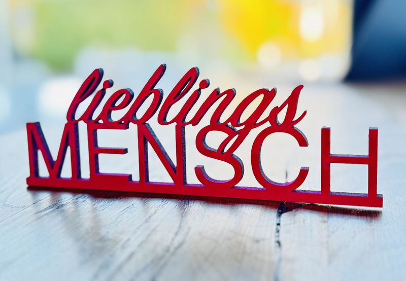 Schriftzug Schriftzug "Lieblingsmensch"