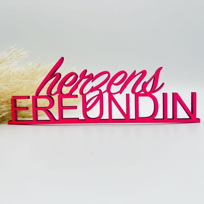 Schriftzug Schriftzug "Herzensfreundin"