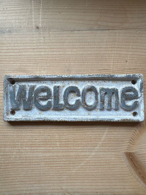 Welcome Schild Welcome Schild