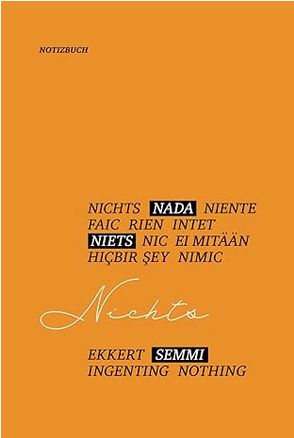 Nichts: Liebevoll gestaltetes Notizbuch (Softcover)