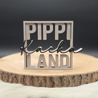 Aufsteller Pippi kacka Land