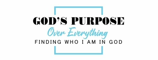God’s Purpose Over Everything LLC