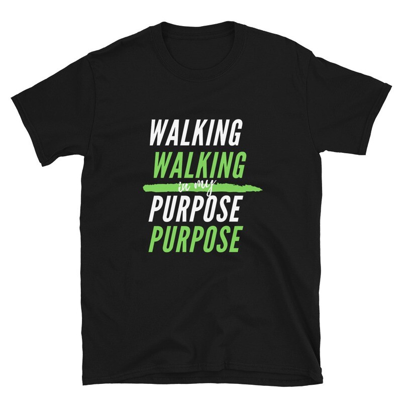 Walking in My Purpose