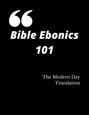 Bible Ebonics