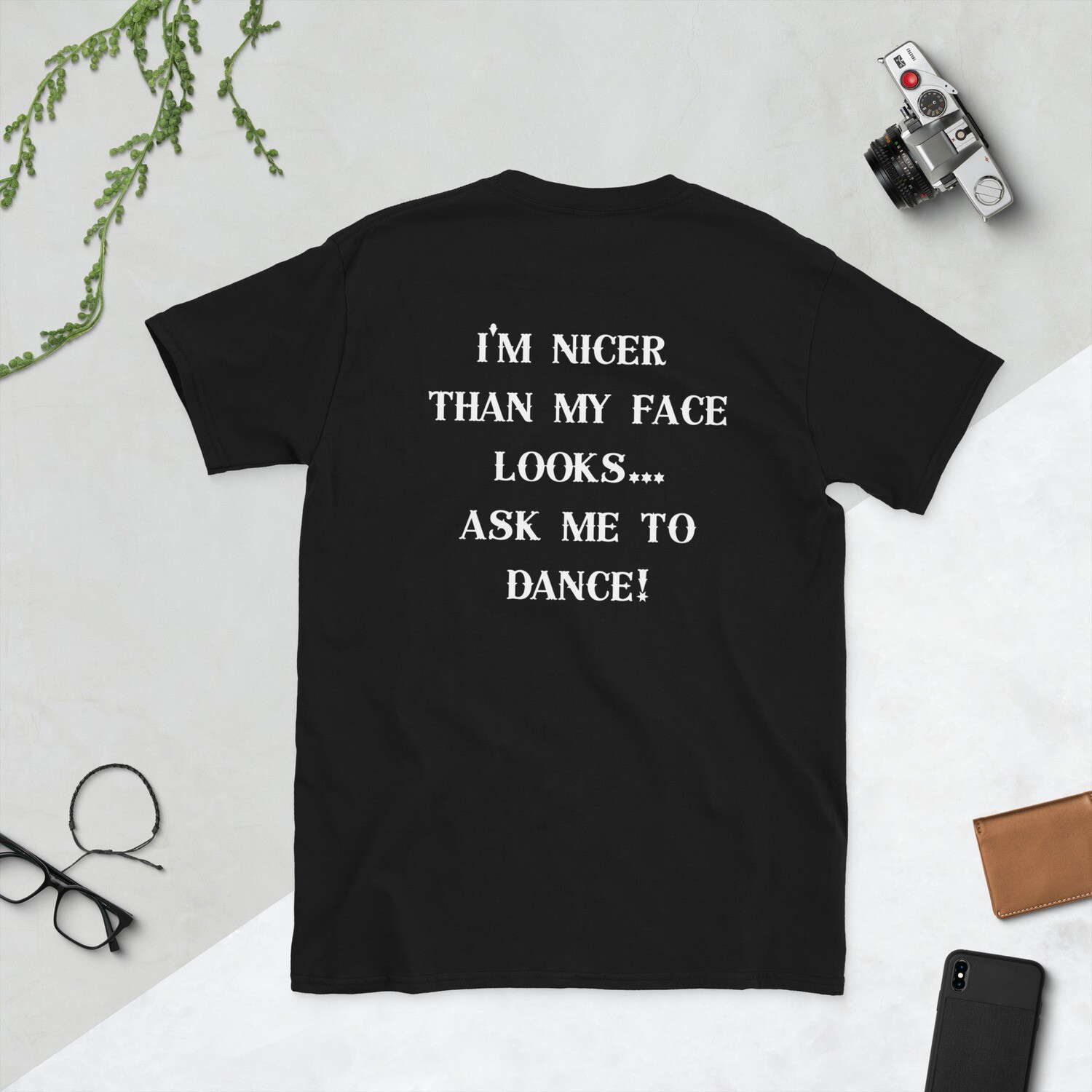 Short-Sleeve Unisex T-Shirt - Inspired Movement Dance - Nicer than my face looks
