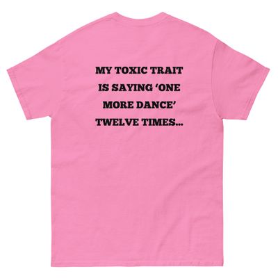 My toxic trait - black lettering