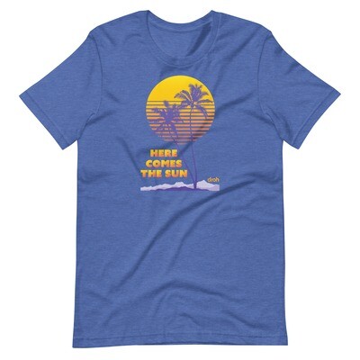 &quot;Here Comes The Sun&quot; Unisex T-Shirt