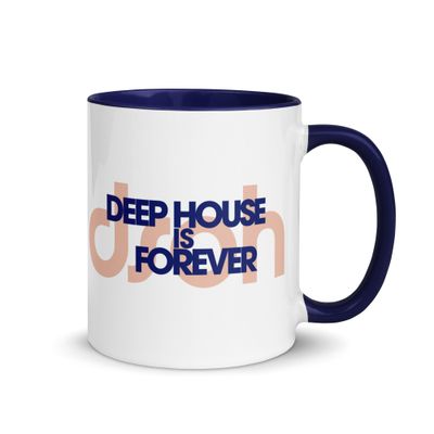 Deep House Is Forever Mug