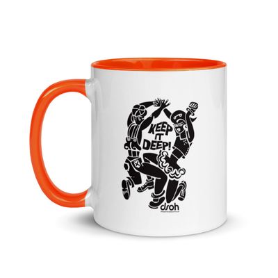 &quot;KEEP IT DEEP&quot; Mug