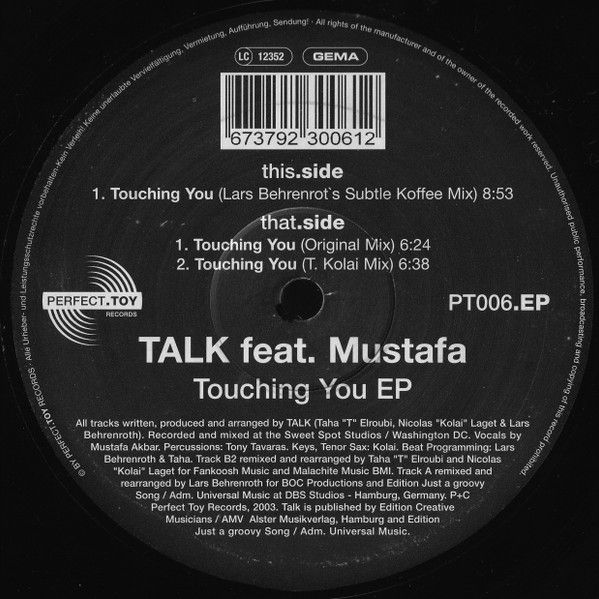 Talk Feat. Mustafa / Touching You EP / Perfect Toy Records / 2003 / Vinyl 12&quot;