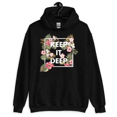 KEEP IT DEEP 2026 HOODIE