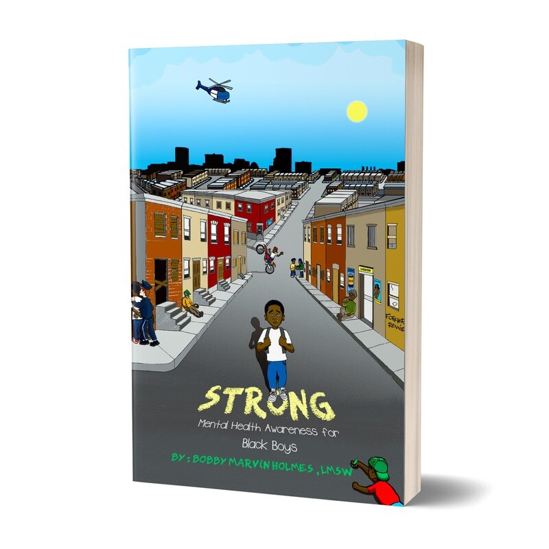 Strong: Mental Health Awareness for Black Boys