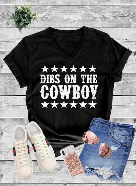 Dibs On The Cowboy Tee