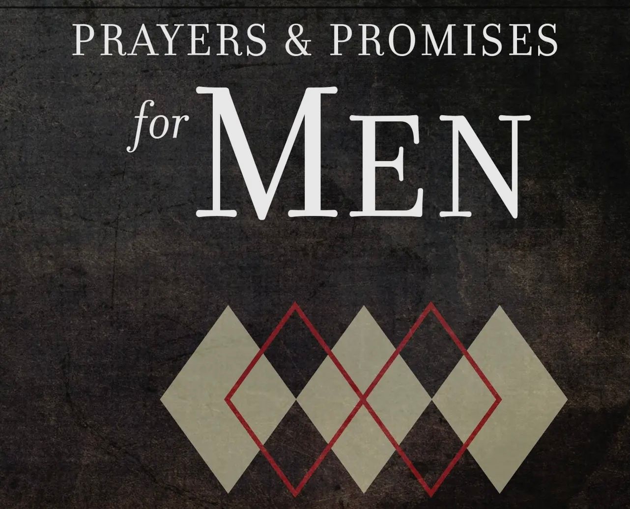 Prayers &amp; Promises For Men