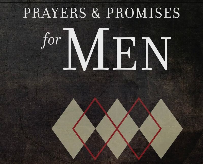 Prayers &amp; Promises For Men