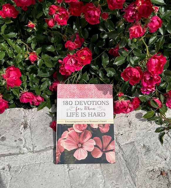 180 Devotions for When Life Is Hard