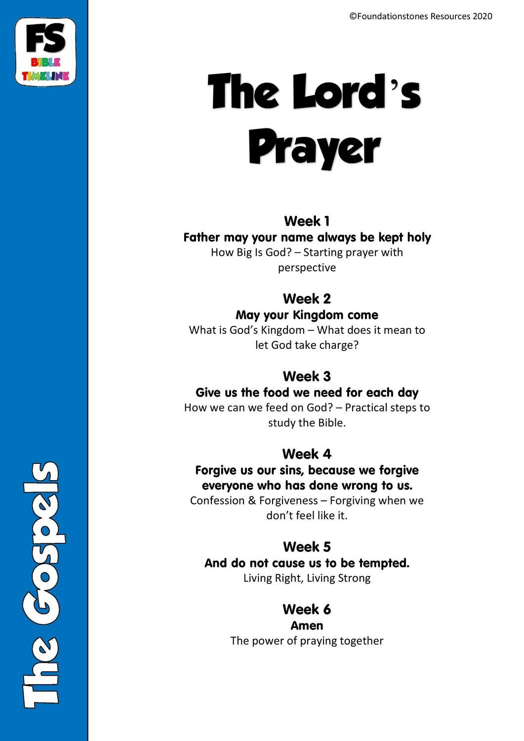 The Lord&#39;s Prayer - 6 week syllabus