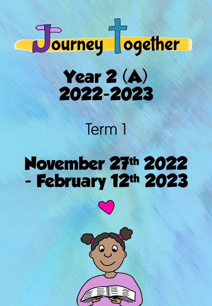 Journey Together Year 2 (A) : Term 1 Nov 2022 - Feb 2023