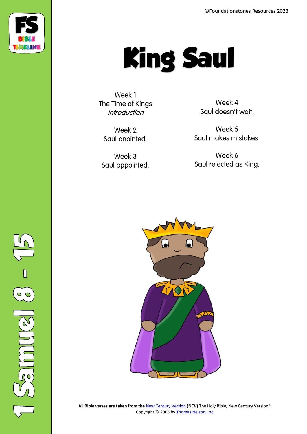 King Saul - The Time of Kings - 6 week syllabus