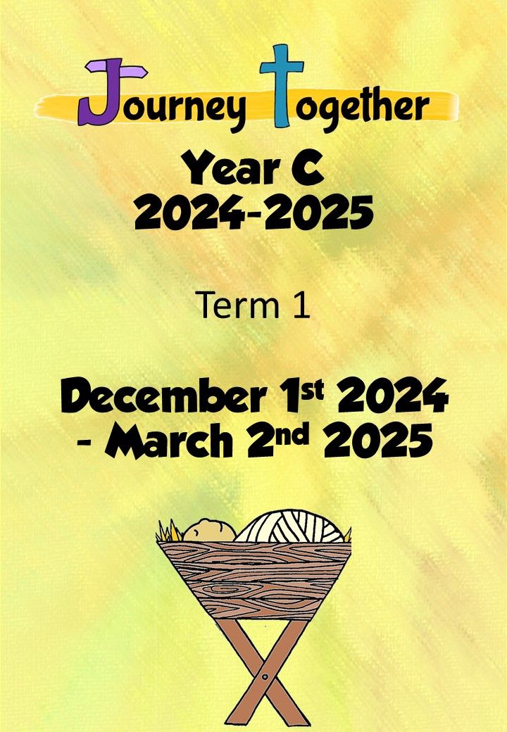 Journey Together : Year 1 (C) Term 1 December 2024 - March 2025