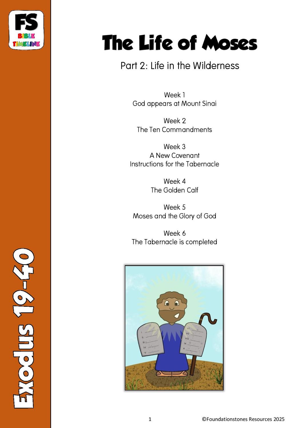 Moses - Life in the Wilderness - 6 week series