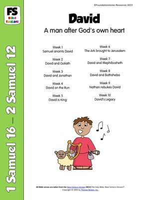 David - 10 week Syllabus and Faith at Home Sheets