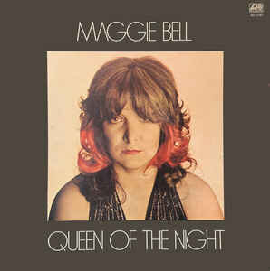Maggie Bell ‎– Queen Of The Night