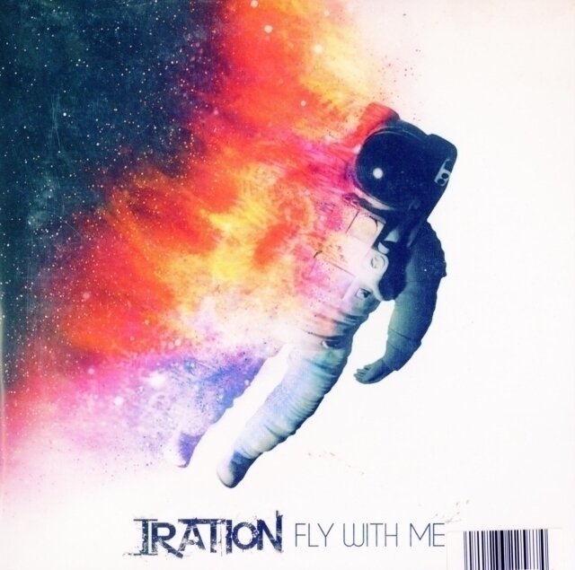 IRATION / FLY WITH ME