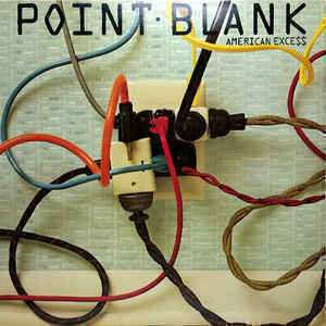 Point Blank (9) - American Excess