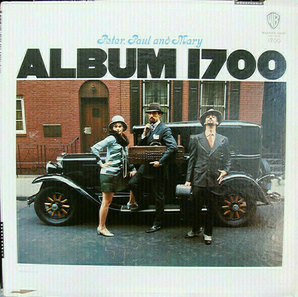 Peter, Paul And Mary - Album 1700