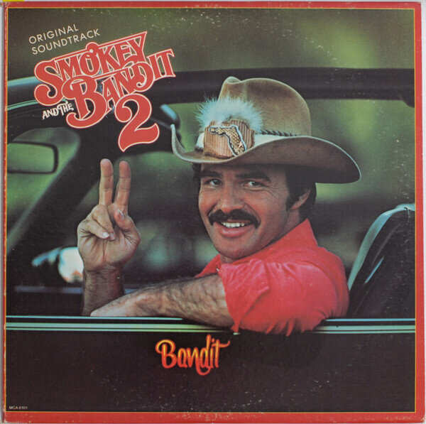 Various ‎– Smokey And The Bandit 2 (Original Soundtrack)