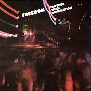 Freedom ‎– Farther Than Imagination
