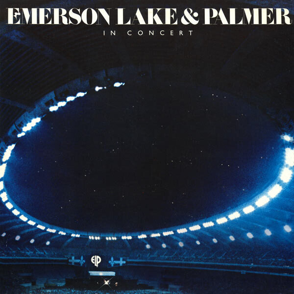 Emerson, Lake & Palmer ‎– In Concert