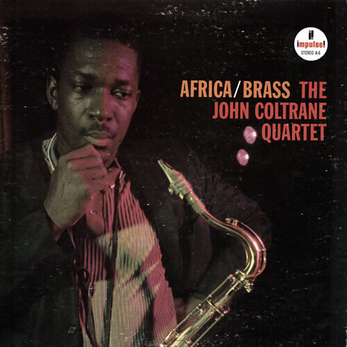The John Coltrane Quartet ‎– Africa / Brass