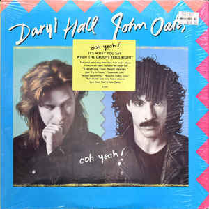 Daryl Hall John Oates ‎– Ooh Yeah!