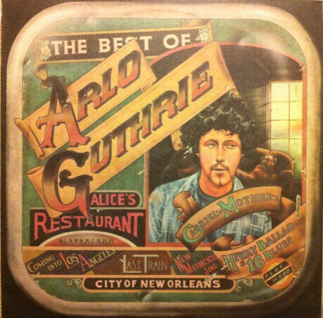 Arlo Guthrie ‎– The Best Of Arlo Guthrie