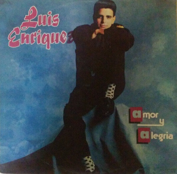 Luis Enrique - Love And Joy
