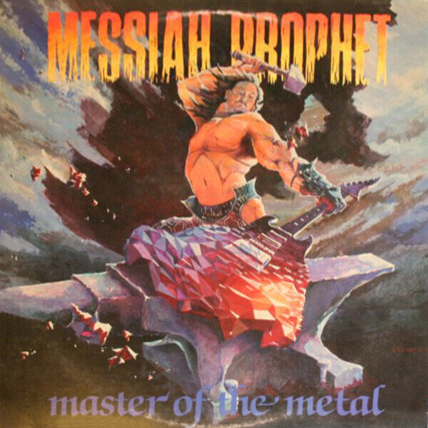 Messiah Prophet ‎– Master Of The Metal
