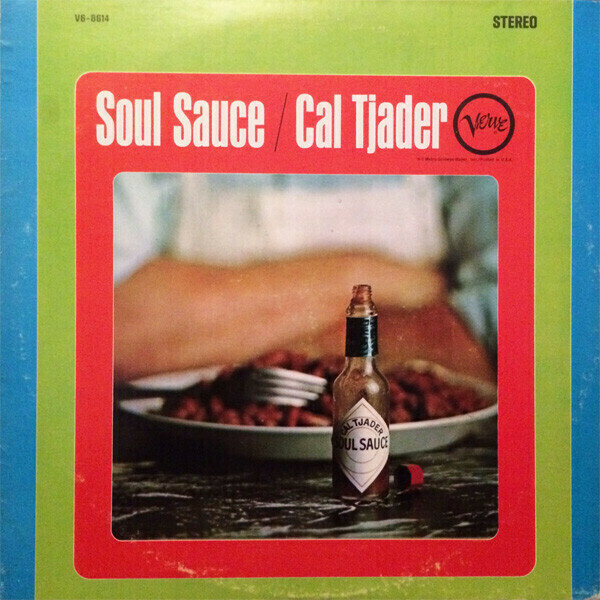 Cal Tjader - Soul Sauce