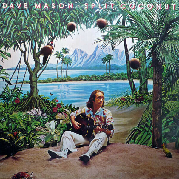 Dave Mason – Split Coconut
