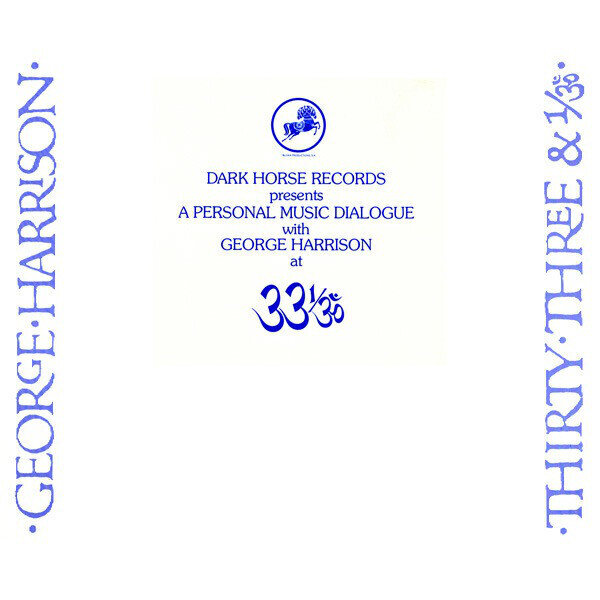 George Harrison ‎– Dark Horse Records Presents A Personal Music Dialogue With George Harrison At 33 1/3