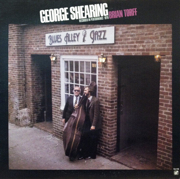 George Shearing, Brian Torff ‎– Blues Alley Jazz