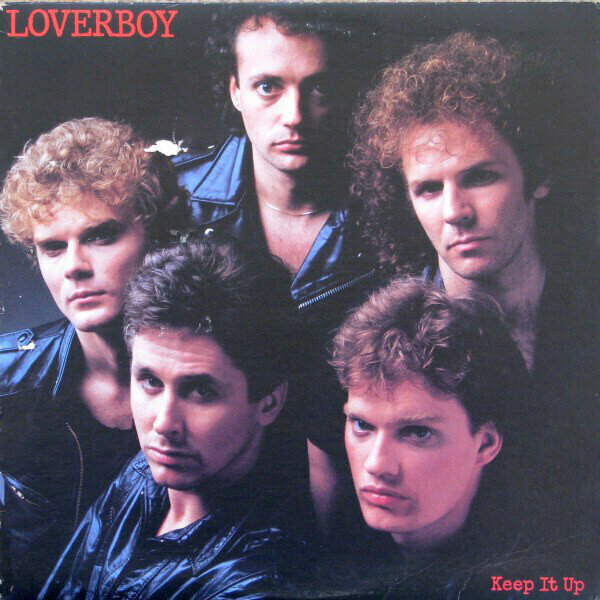 Loverboy ‎– Keep It Up