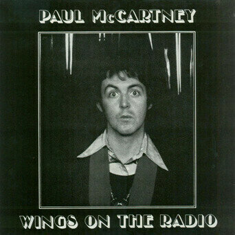 Paul McCartney - Wings On The Radio
